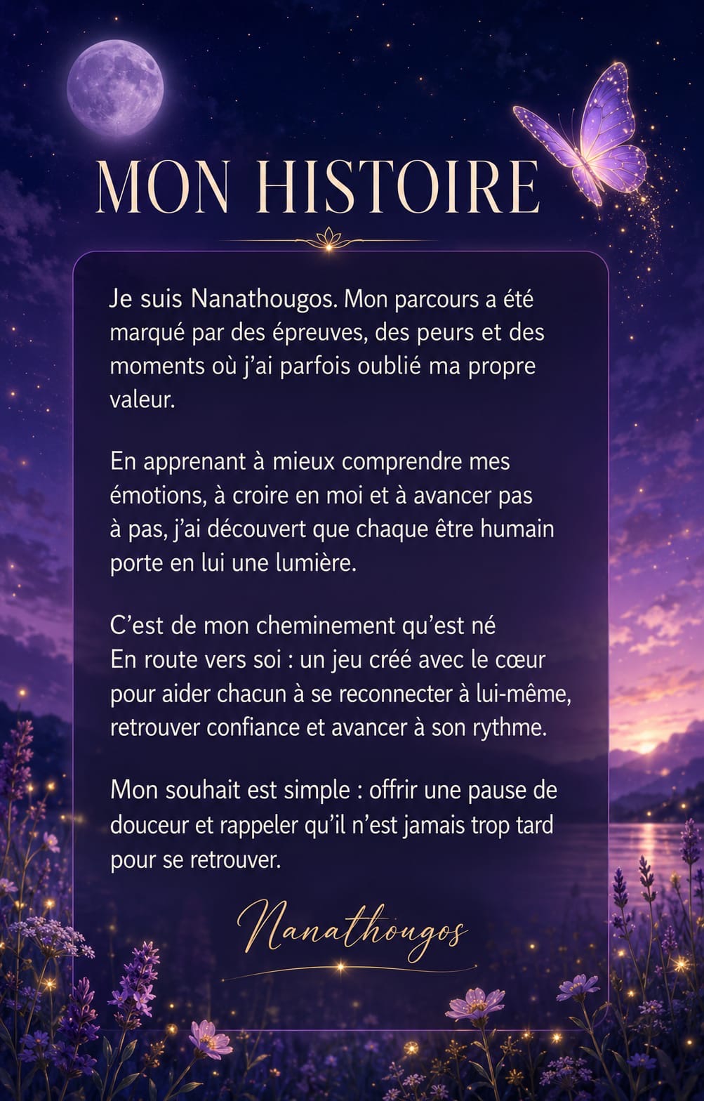 Mon histoire, le parcours de Nanathougos et la naissance du jeu En route vers soi